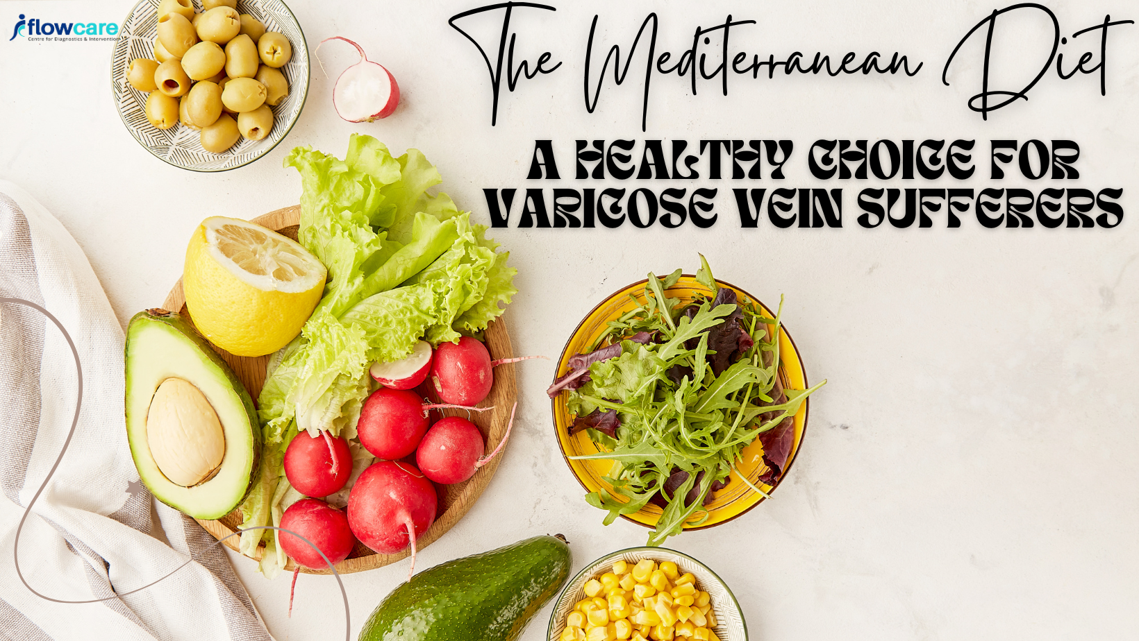 The Mediterranean Diet A Heart- Healthy Choice for Varicose Vein Sufferers