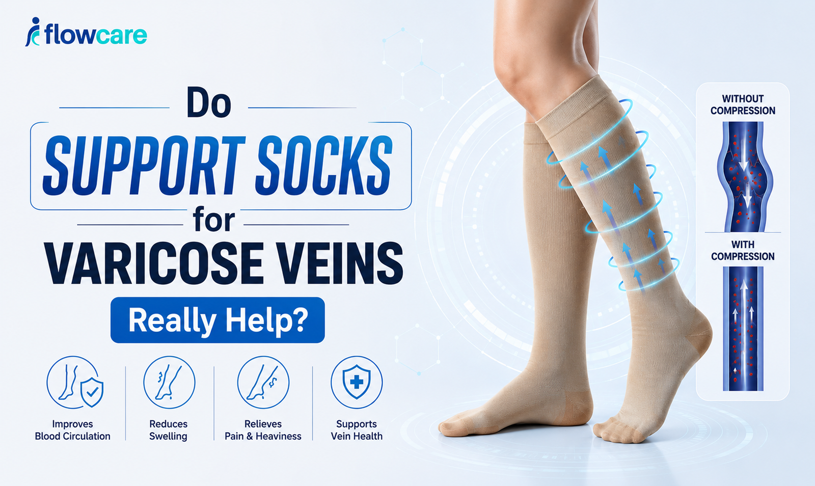 Do Support Socks for Varicose Veins Really Help?
